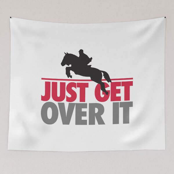 Item preview, Just get over it - riding Fitted designed and sold by Eloiburer809.