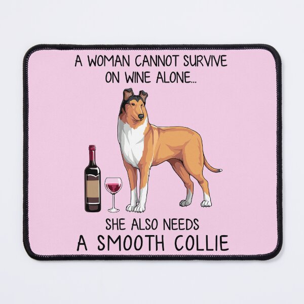 Item preview, Smooth Collie dog and wine Funny gift for dog mom designed and sold by TeeDoozy.