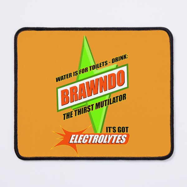 Item preview, Water is for Toilets - Drink Brawndo designed and sold by Meta Cortex.