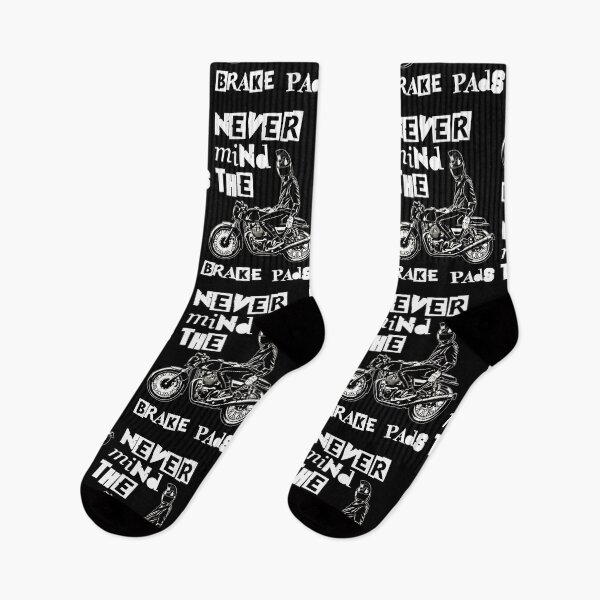 Item preview, Never Mind The Brake Pads Motorcycle Punk Rock Graphic designed and sold by GO SHIRT-TEE.