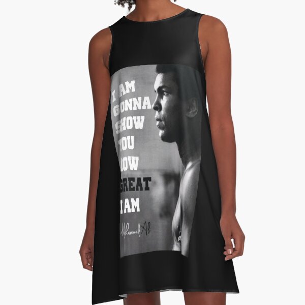 MUHAMMAD ALI - I AM GONNA SHOW YOU HOW GREAT I AM A-Line Dress