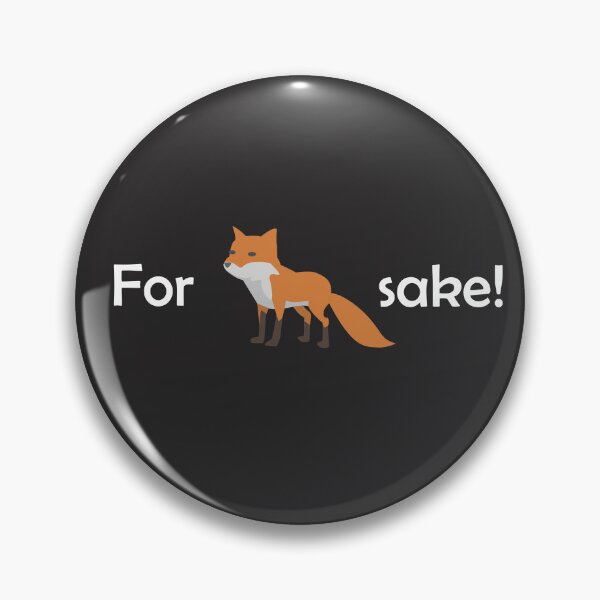 Item preview, FFS - For Fox Sake! designed and sold by Lensw0rld.