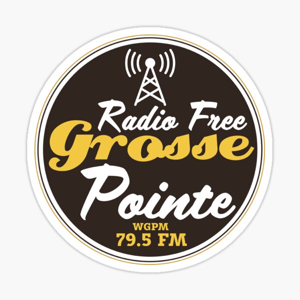 Item preview, Radio Free Grosse Pointe designed and sold by McPod.