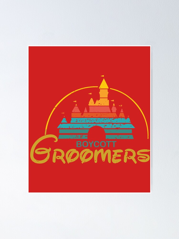 "Boycott Groomers Funny, Parody " Poster for Sale by FanDisneyZii Redbubble