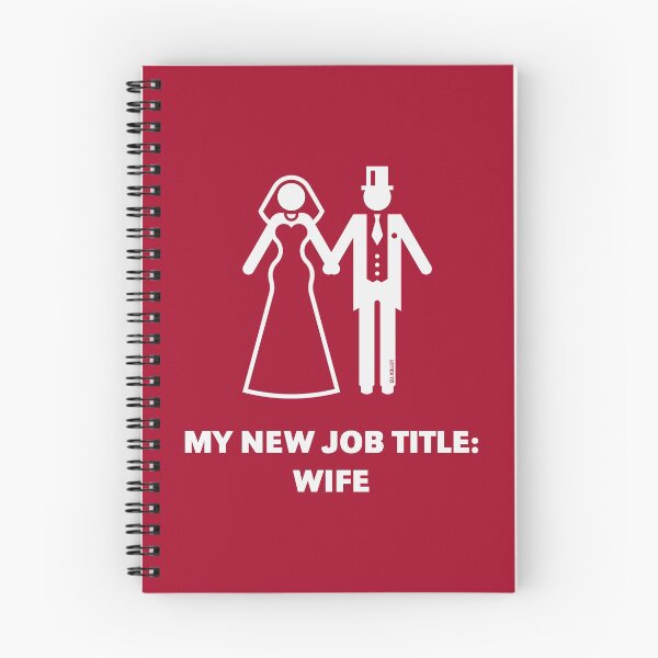 Item preview, My New Job Title: Wife (Bride / Wedding / White) designed and sold by MrFaulbaum.