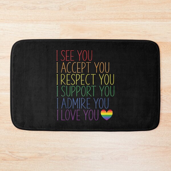 Item preview, I See, Accept, Respect, Support, Admire, Love You LGBTQ designed and sold by David231231.