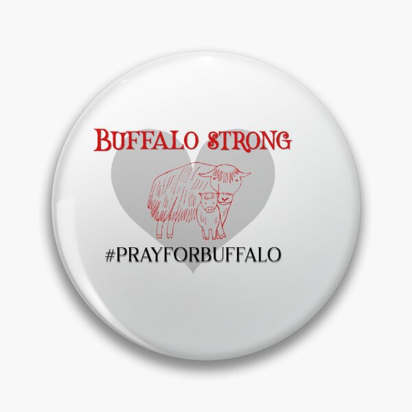 Item preview, Buffalo strong pray for buffalo designed and sold by fadouades.