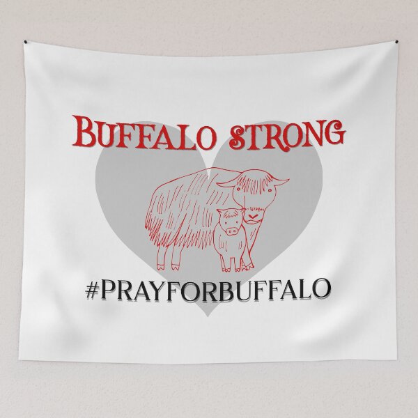 Item preview, Buffalo strong pray for buffalo designed and sold by fadouades.