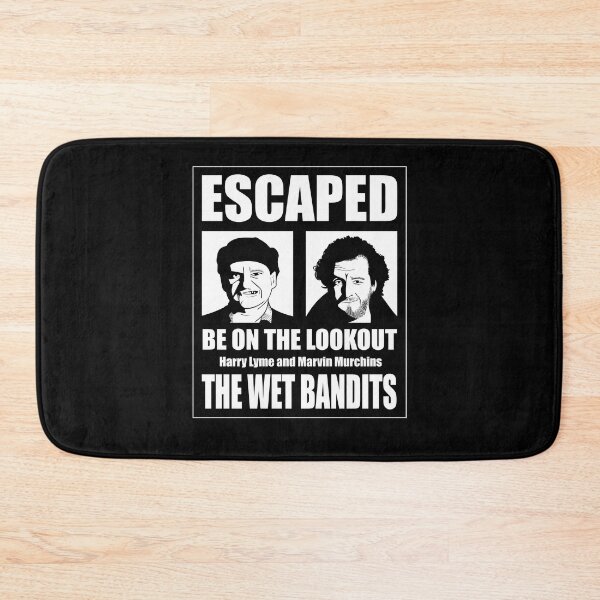 Item preview, The Wet Bandits have Escaped designed and sold by Meta Cortex.