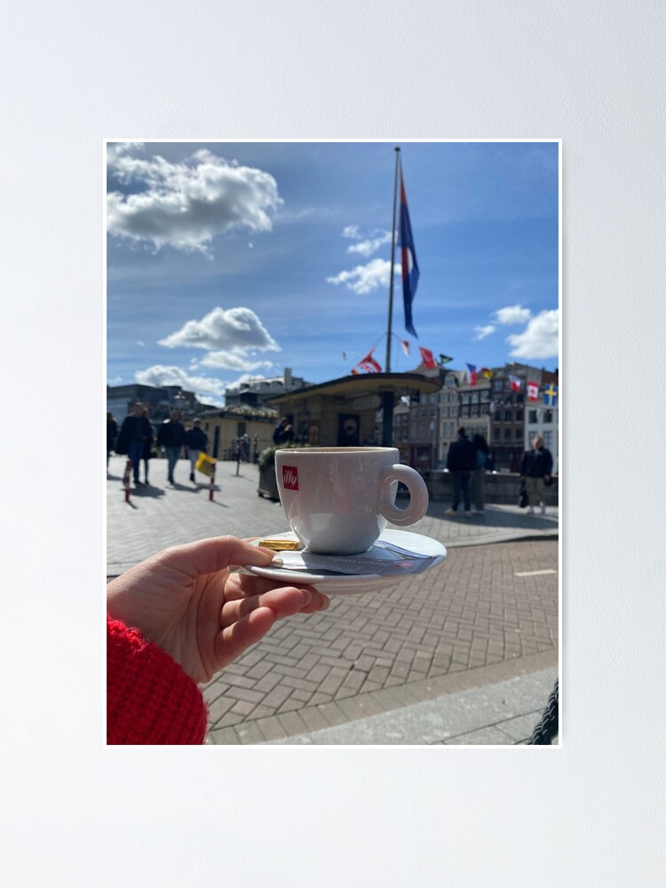 "Coffee time in Amsterdam" Poster for Sale by Sunriseeee Redbubble