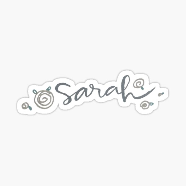 Sarah Name Art Stickers Redbubble