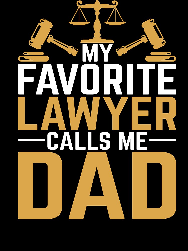 Funny Dad Advocate Law Attorney Fathers Day Lawyer Kids T Shirt