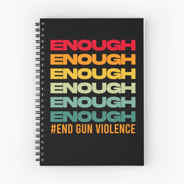 Item preview, Enough End Gun Violence Awareness Day Wear Orange designed and sold by osborange.