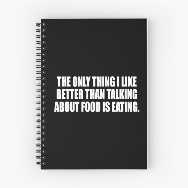 Item preview, The only thing I like better than talking about food is eating designed and sold by Colorfulandfun.