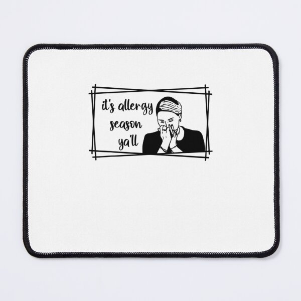Item preview, It's Allergy Season Ya'll Men Woman Joke Gift Humor designed and sold by osborange.