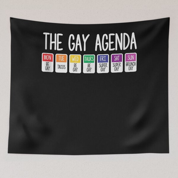 Item preview, The Gay Weekly Agenda Funny LGBT Pride Rainbow designed and sold by David231231.