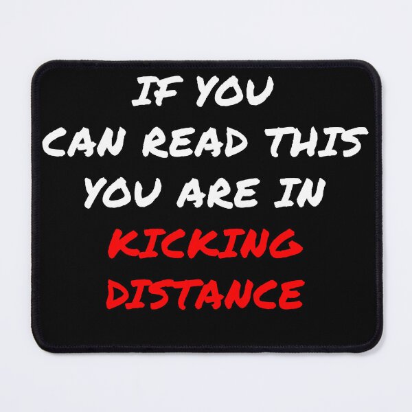 Item preview, Kicking Distance Warning designed and sold by spinningkick.