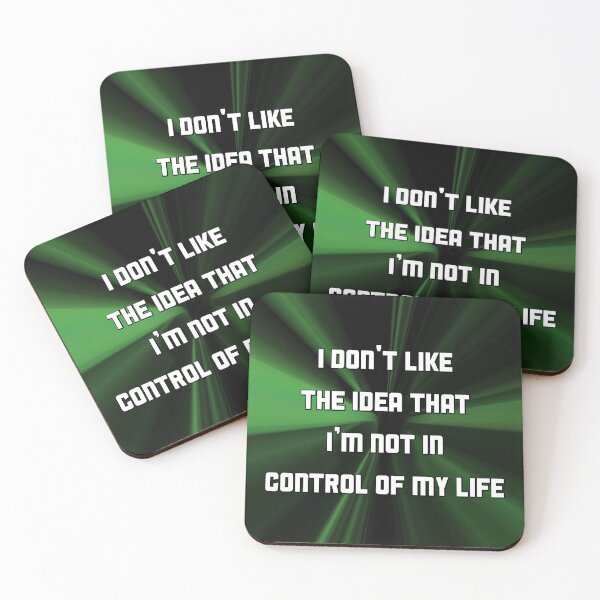 Item preview, I don't like the idea that I'm not in control of my life designed and sold by keilamariadesig.