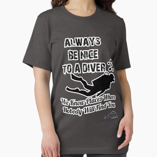 Item preview, Always Be Nice To A Diver designed and sold by DBandB.