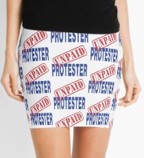 Unpaid Protester Mini Skirt