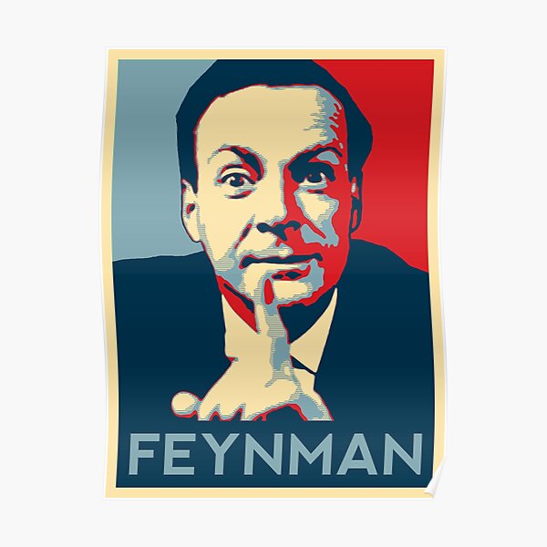 Richard P. Feynman, Theoretical Physicist Poster