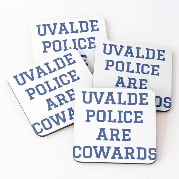 Item preview, UVALDE POLICE ARE COWARDS designed and sold by zepher-11.