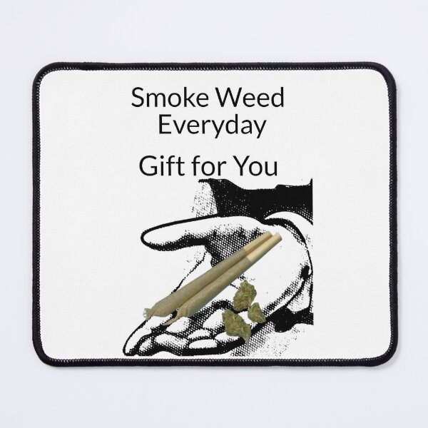 Item preview, Smoke Weed Everyday Gift for You Cannabis, Marijuana, Funny Weed designed and sold by BestDesignbySof.