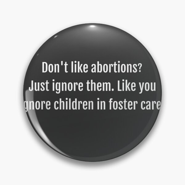 Item preview, Don't Like Abortions Just Ignore Them Sign To Protect Right designed and sold by studiorabit.