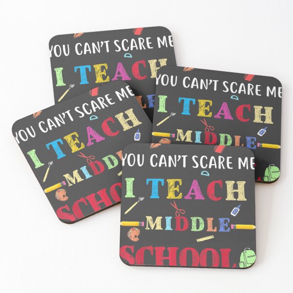 Item preview, You Can't Scare Me I Teach Middle School Funny Teacher Gift designed and sold by studiorabit.