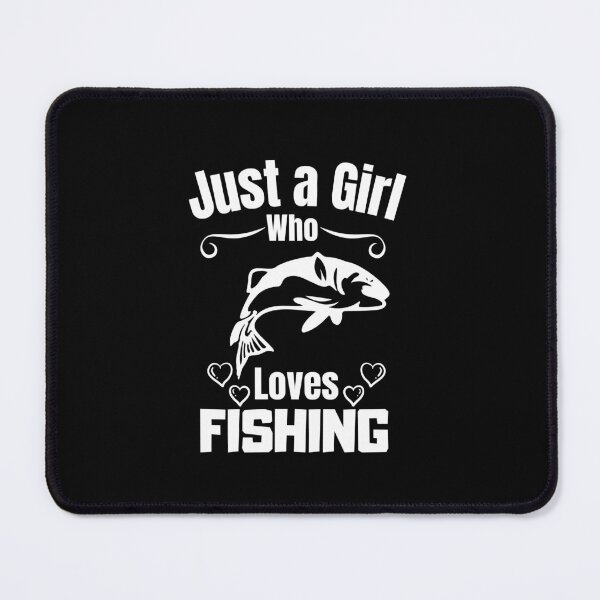 Item preview, Just a Girl Who loves Fishing #03 designed and sold by WaguinhoTex.