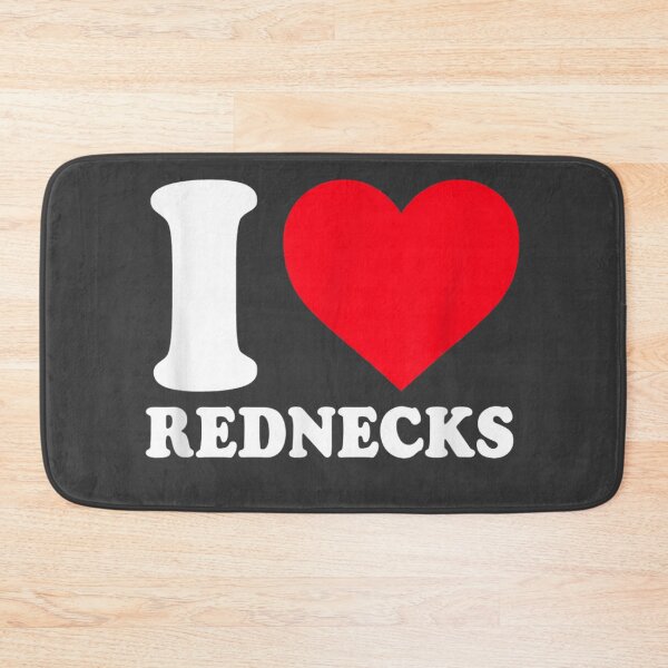 Item preview, I Heart (Love) Rednecks, Country designed and sold by studiorabit.