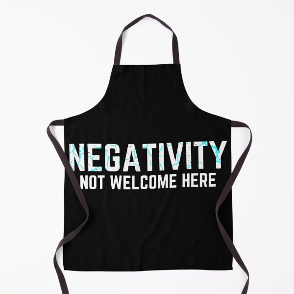 Item preview, Negativity Not Welcome Here! distressed 3 designed and sold by KingsManKind.