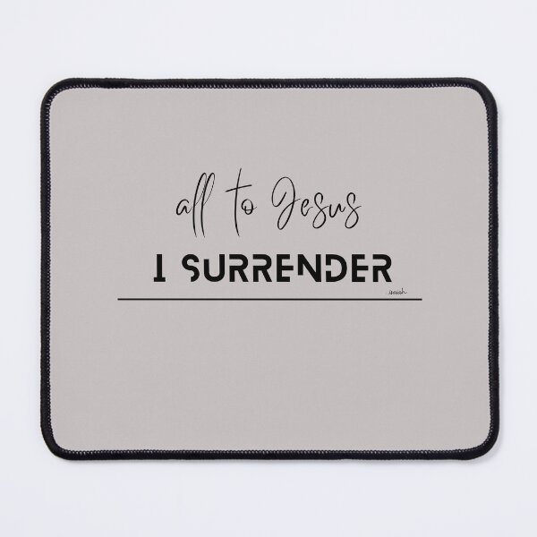 Item preview, I SURRENDER designed and sold by GODLOVES by Isaiah .