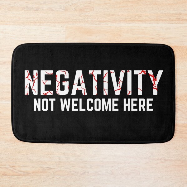 Item preview, Negativity Not Welcome Here! distressed 4 designed and sold by KingsManKind.