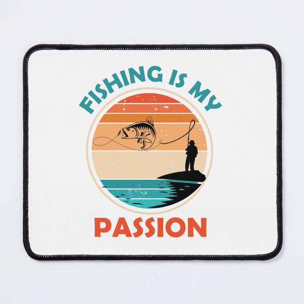 Item preview, Fishing Is My Passion designed and sold by beefrancky.
