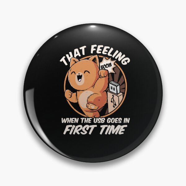 Item preview, When The USB Goes In Funny Tech Support designed and sold by Nerd Shizzle.