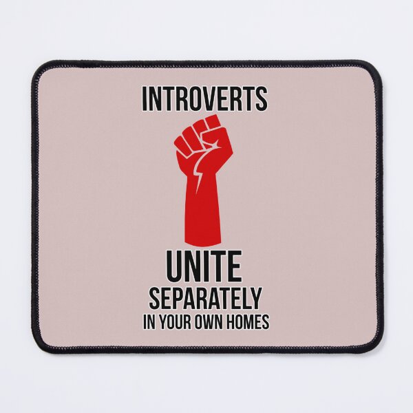 Item preview, Introverts Unite designed and sold by Malastrong.