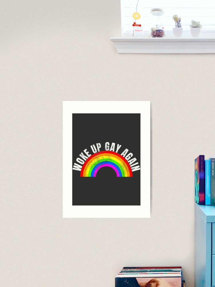 Funny Woke Up Gay Again LGBT Quotes Pride Month Rainbow Flag Enza