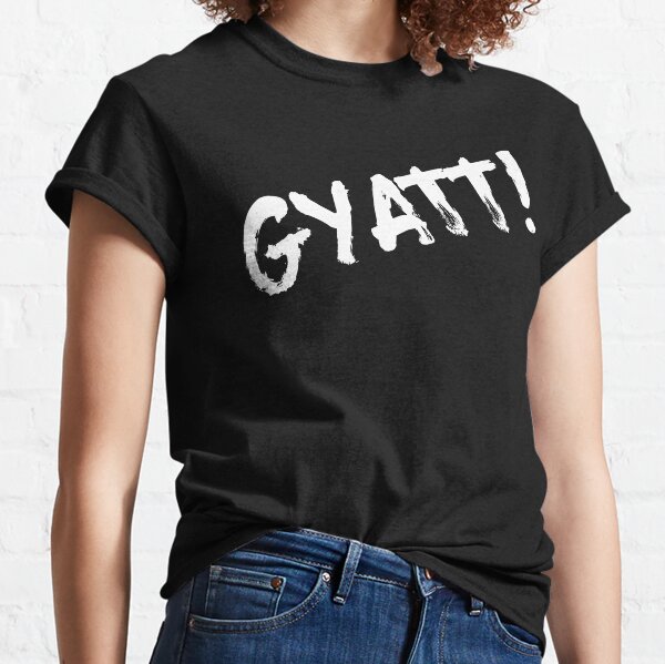 Gyatt Definition T-shirt, Funny Word Graphic, Gyat Rizz Ohio Cringe Tiktok  Meme Tee 