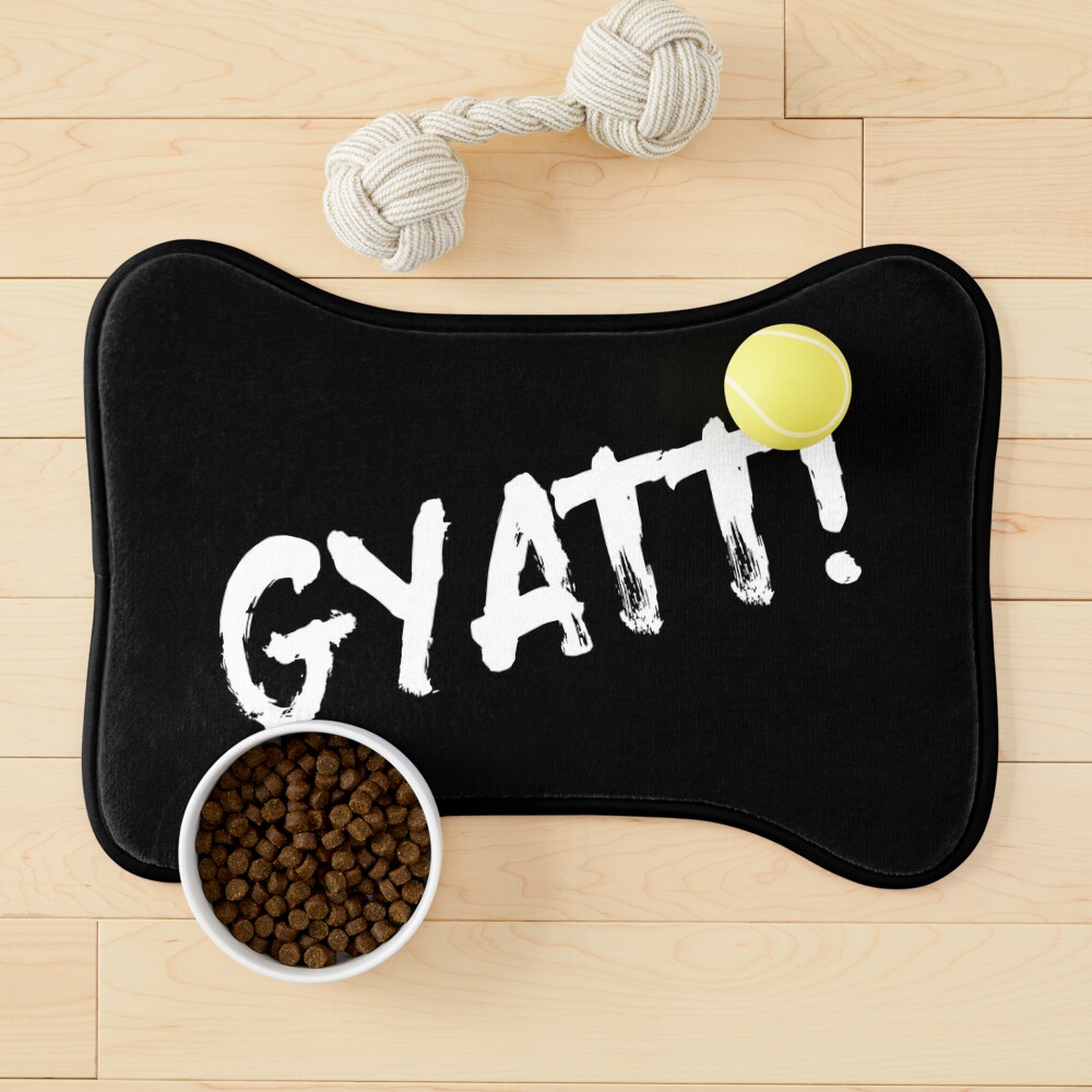 GYATT! (Funny Quote - Trending Slang Term - Viral Meme)