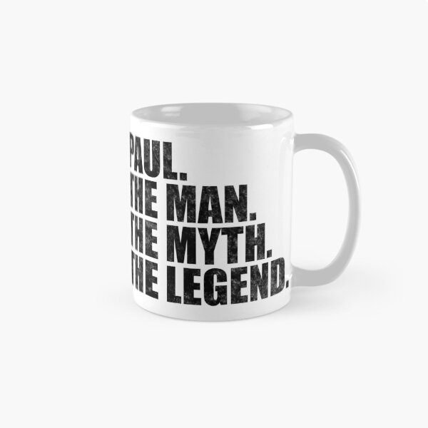 Item preview, Paul Name Paul The Man The Myth The legend designed and sold by Teelogic.