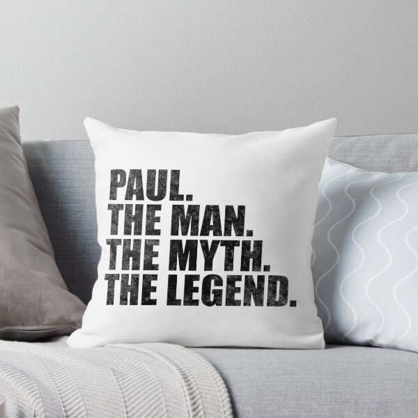 Item preview, Paul Name Paul The Man The Myth The legend designed and sold by Teelogic.