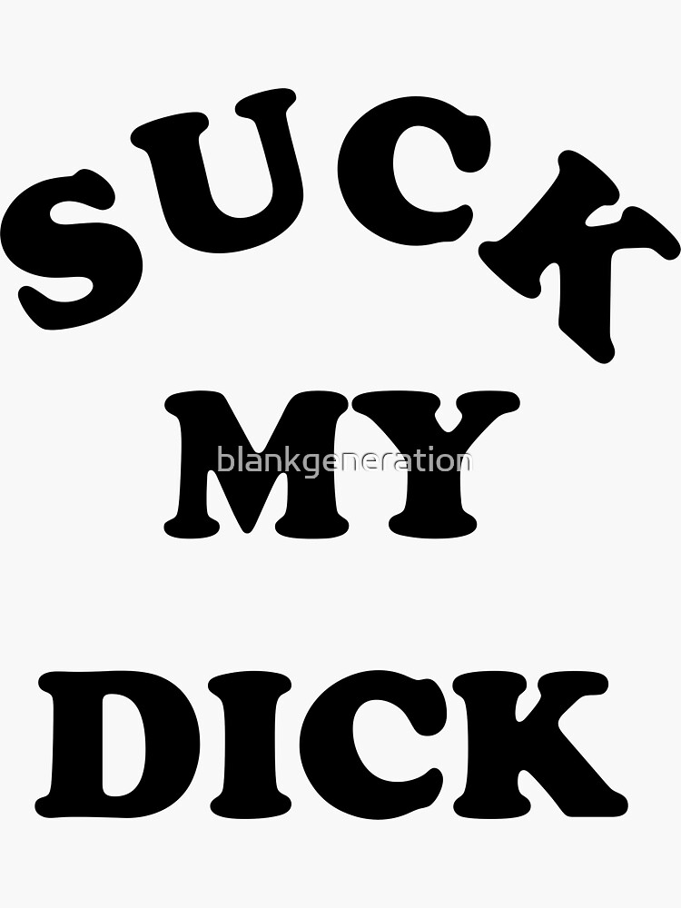 NICK CAVE INSPIRED 'SUCK MY DICK' TEE