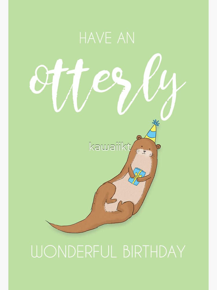 Thumbnail 3 von 3, Sticker, Otterly wundervoller Geburtstag! designt und verkauft von kawaiikt.