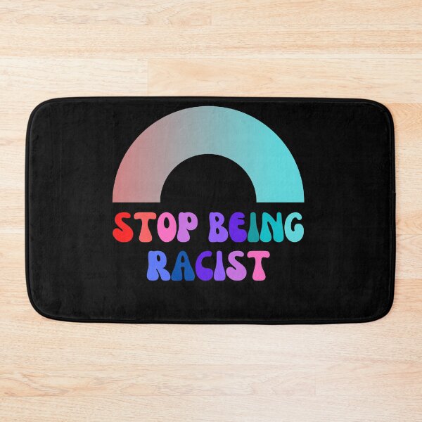 Item preview, Stop Being Racist Shirt Basic T-Shirt designed and sold by WilkDesign.