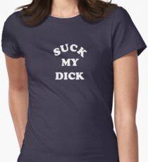 NICK CAVE INSPIRED 'SUCK MY DICK' TEE WHITE Women's Fitted T-Shirt