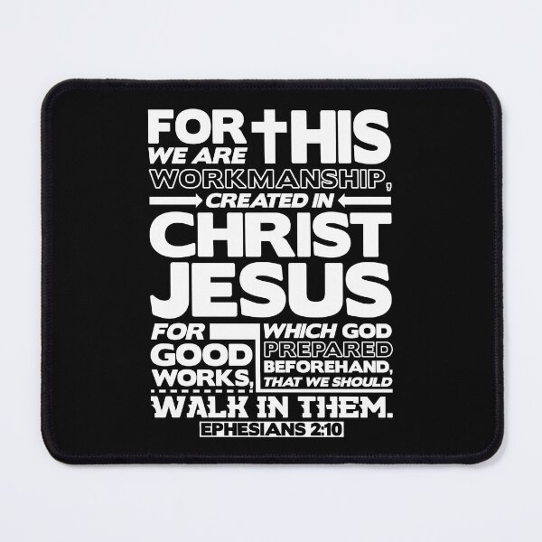 Item preview, Ephesians 2:10 Created in Christ Jesus designed and sold by plushism.