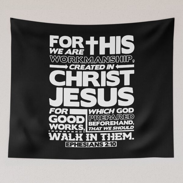 Item preview, Ephesians 2:10 Created in Christ Jesus designed and sold by plushism.
