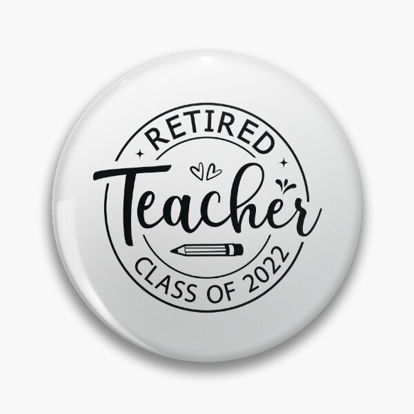 Item preview, Retired Teacher class of 2022 School last day of teaching farewell celebration  designed and sold by Majesticoo.