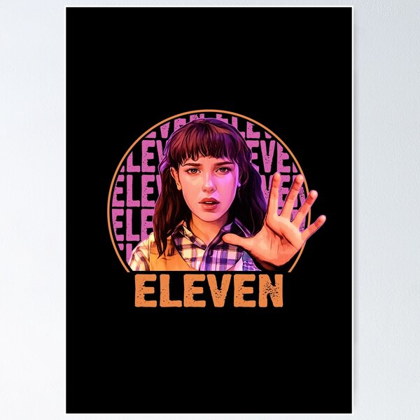 Stranger Things 5 The Final Season Eleven Ele Poster - Best Seller Shirts  Design In Usa